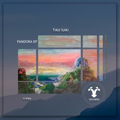 TAU (UA) - Pandora (Original Mix)