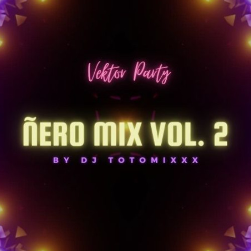 Ñero Mix Vol 2