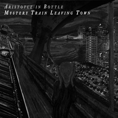 Mystery Train Leaving Town