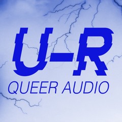 Accessibility | english only | U-R (Queer Audio Project)