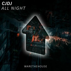 CJDJ - All Night