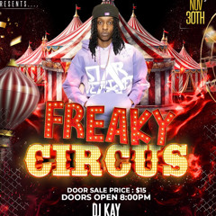 FREAKY CIRCUS 11.30.24 FT @MCEASTNYC