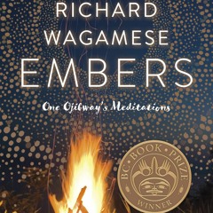 [PDF⚡READ❤ONLINE] Embers: One Ojibway's Meditations