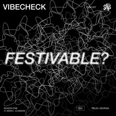 SINE FM - festvable? / vibecheck