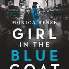 GET KINDLE 📋 Girl in the Blue Coat by  Monica Hesse EPUB KINDLE PDF EBOOK