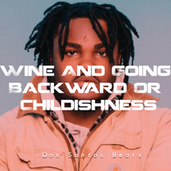 Tee Grizzley Type Beat / Wine And Going Backwards Or Childishness