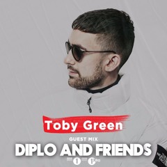 Toby Green » Diplo & Friends Mix
