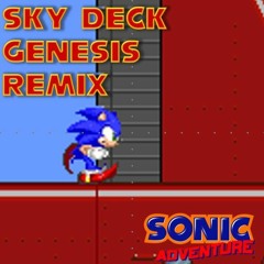 Sky Deck a Go-Go! (Sonic Adventure) Genesis Remix
