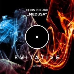 Timon Richard - Medusa [EVITA100]