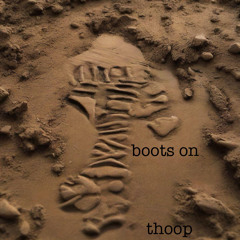 Boots On | Prod. Thoop