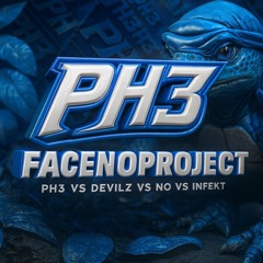 PH3 VS DEVILZ VS NO VS INFEKT - FACENOPROJECT [FREE DL]