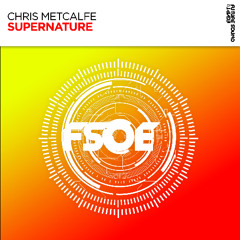 Chris Metcalfe - Supernature (OUT NOW)