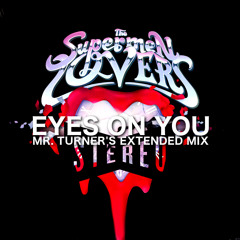 Eyes On You (Mr. Turner's Extended Mix) Free DL As Usual Nu Disco Funk Anthem