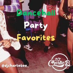 DANCEHALL PARTY FAVORITES (2000s + 90s)