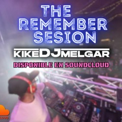THE HALLOWEN REMEMBER SESION BY DJ KIKE MELGAR