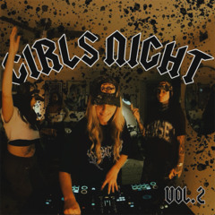 GIRLS NIGHT VOL. 2