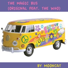 THE MAGIC BUS (original feat. The Who)