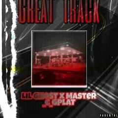 Lil Ghost -Great Track (F.t Master C Gplat)