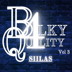 SIILAS - BALKY4QUALITY Vol 3 🇬🇫🇯🇲