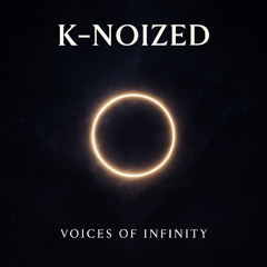 Voices of Infinity