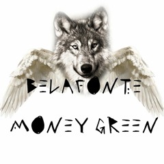 Belafonte by Money Green