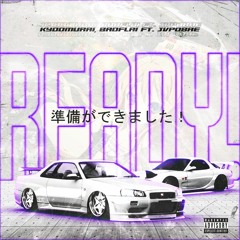 READY! ft @JVPOBAE (prod. @BADFLAI)