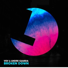 VOV & Andre Guarda - Broken Down - Loulou records (LLR270)(OUT NOW)