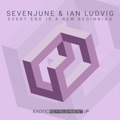 SevenJune & Ian Ludvig - Horizons Of Nowhere (Original Mix) // Exotic Refreshment LTD