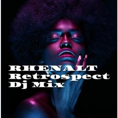 RHENALT - RETROSPECT - DJ MIX