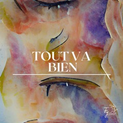 Tout va bien