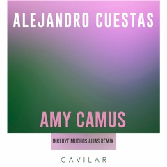 Alejandro Cuestas - Amy Camus