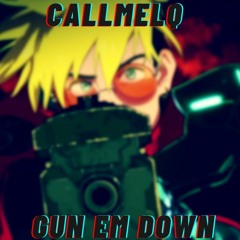 Gun Em Down