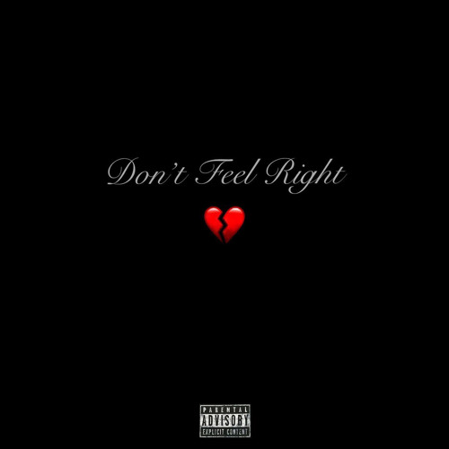 Dont Feel Right (Prod. Taklo)