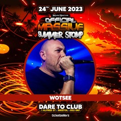 Denzo & Wotsee - Marc Smith MASSIVE SUMMER STOMP 2023 - 24th June @ Dare 2 Club