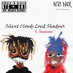 Silent Clouds Loud Shadows ft. Samdreams