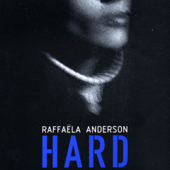 [epub Download] Hard BY : Raffaëla Anderson