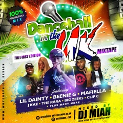 Dancehall In The UK Mixtape [The First Edition]