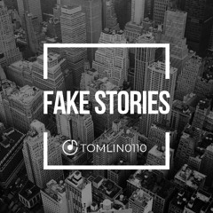 Fake Stories