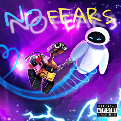 No Fears 💫