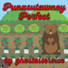 Punxsutawney Perfect