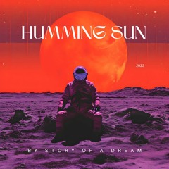 Humming Sun