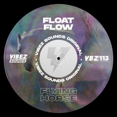 Float Flow - Flying Horse (Radio Edit)