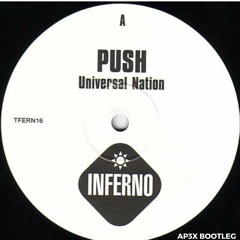 Push - Universal Nation (AP3X Bootleg)