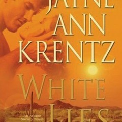 Read [PDF EBOOK EPUB KINDLE] White Lies (The Arcane Society, Book 2) by  Jayne Ann Kr