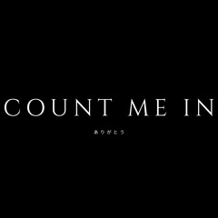 Count Me In (Concept)