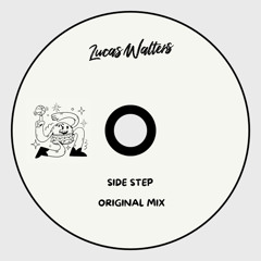 Lucas Walters - Side Step - original mix
