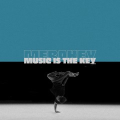Music Is The Key Vol 5 - Full Mixtape