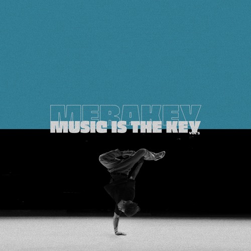 Music Is The Key Vol 5 - Full Mixtape