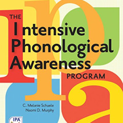 [VIEW] EBOOK 📑 The Intensive Phonological Awareness (IPA) Program by  C. Schuele Ph.