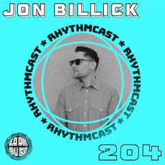 Look Busy RhythmCast 204 - Jon Billick (Esuoh - The Basement Discos)